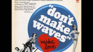 The Byrds - Don't Make Waves Net Worth