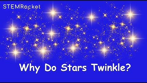 Why Do Stars Twinkle?🌟✨ - First Grade, Second Grade, Kindergarten, Preschool