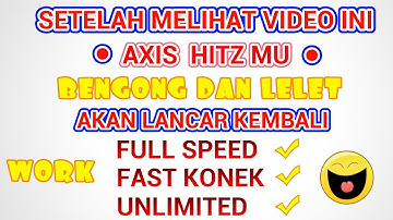 BARU!!! CARA MENGATASI AXIS HITZ SUSAH KONEK | DC | BENGONG