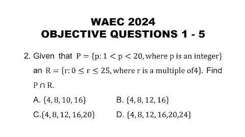 WAEC 2024 Mathematics Objective Questions 1-5