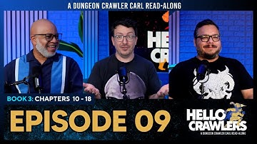 Ep 09: The Dungeon Anarchist