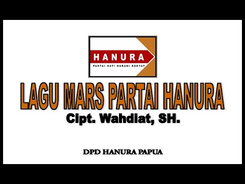 LAGU MARS PARTAI HANURA
