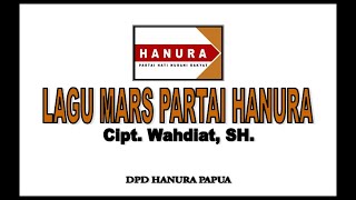 LAGU MARS PARTAI HANURA