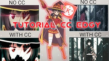 Tutorial cc edgy style Kinemaster