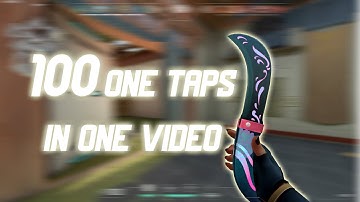 100 One Taps In One Video - VALORANT
