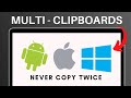Multiple Clipboards on ANY OS - Windows, macOS, Android!!