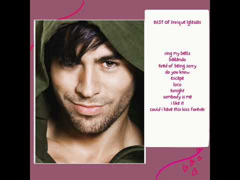 Top 10 Of Enrique Iglesias