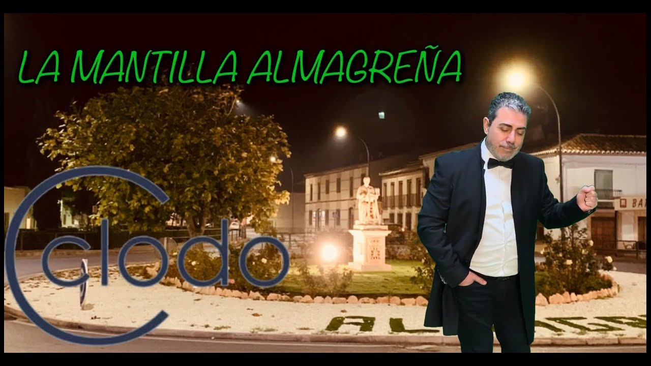 LA MANTILLA  ALMAGREÑA Adaptación (CLODO)