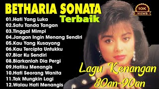Full Album Betharia Sonata| Lagu Lawas Terbaik | Lagu Pop Nostalgia 80an - 90an | Lagu Kenangan