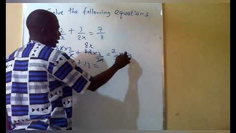 Solving Equations with fractions -  Clear fractions 2023