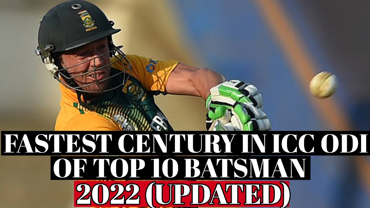 FASTEST CENTURY IN ICC ONE DAY INTERNATIONAL CRICKET OF TOP 10 BATSMAN ...