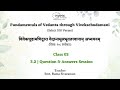 32  questions  answers  fundamentals of vedanta through vivekachudamani  smt rama sivaraman