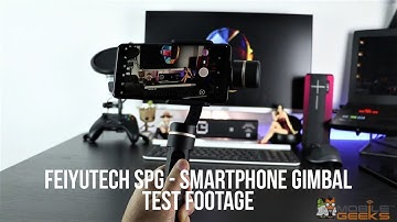 FeiyuTech SPG Smartphone Gimbal - Sample Footage Test