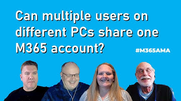 #M365AMA Can multiple users on different PCs share one M365 account?
