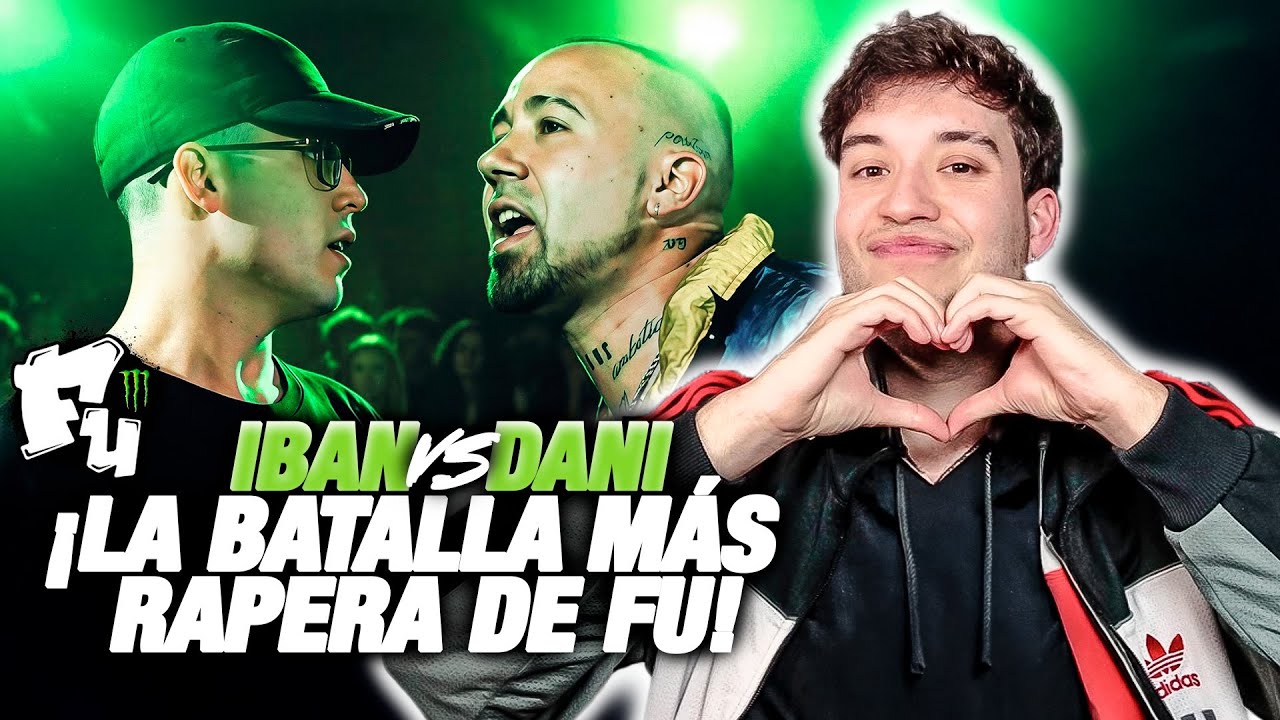 🍿RAPEAN DEMASIADO BONITO🍿 IBAN VS DANI EN FU III BARCELONA - REACCIÓN KAPO 013 A ESTE BATALLÓN 