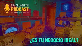 GUIA DE LANCENTER N 1 - PARA QUE TIPO DE PERSONA ES IDEAL UN LAN
