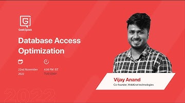 Database Access Optimization using Django by Vijay Anand | GeekSpeak | GeekyAnts