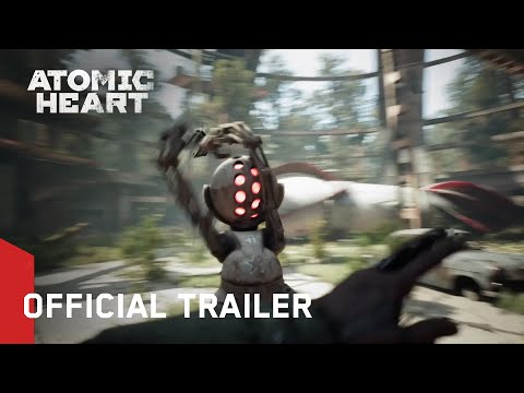 Atomic Heart - Official Trailer