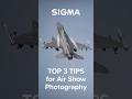 Top 3 Tips for Air Show Photography by SIGMA Ambassador Jim Koepnick 📷 #sigma #photography