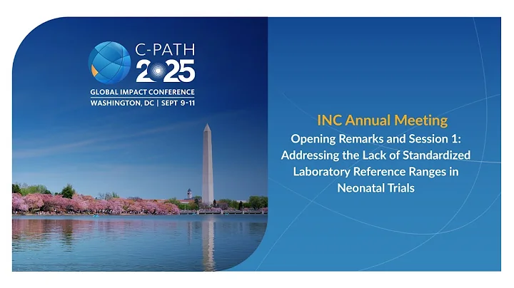 INC Annual Meeting 2025: Welcome and Session 1 — Addressing the Lack of Standardized Lab References