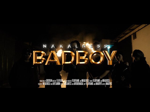 Nakalness - BADBOY ( Prod by KidKenobi ) for @themanemanofficial ( Official Music Video ) class=