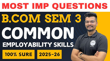 Common Employability Skills | Most IMP Questions | Paper Pattern | Bcom Sem 3 | As per NEP | UGT