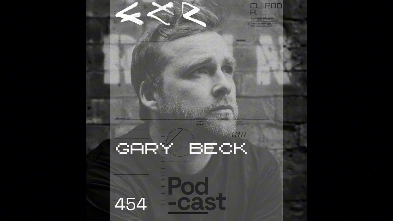 CLR Podcast 454 | Gary Beck