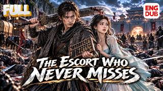 【The Escort Who Never Misses】Full episode丨【ENG DUB】English subtitles