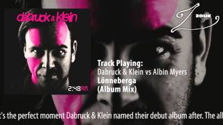 Dabruck \u0026 Klein vs Albin Myers - Lönneberga (Album Mix)
