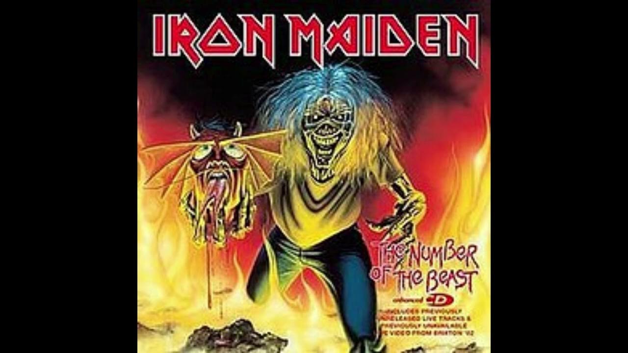 The number of the Beast Iron Maiden YouTube