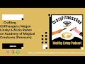 CrazyFitnessGuy Healthy Living Podcast - 🔒 Crafting Cliffhangers: Megan Linsky &amp; Alicia Rades on...