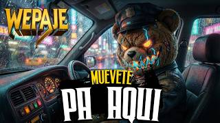 MUEVETE PA' AQUI (Original) - El Flakito Cumbiero, Wepa Je