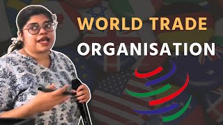 World Trade Organisation | International Relations | UPSC | ClearIAS