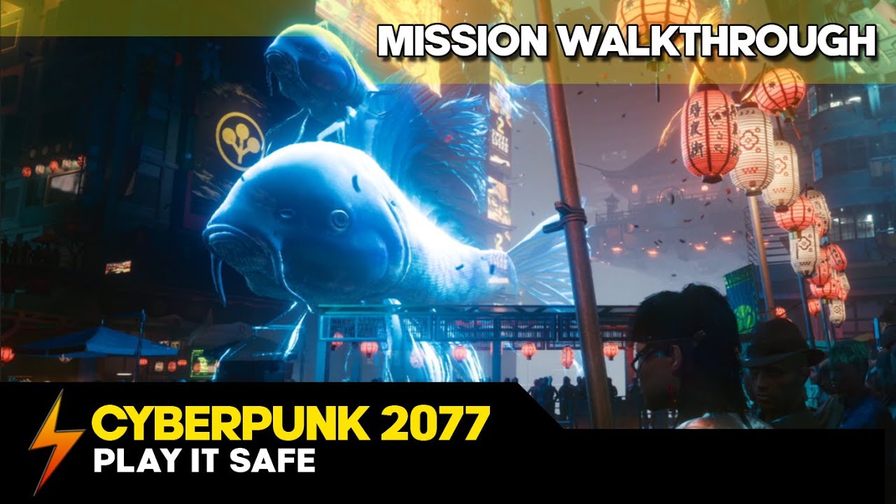 Cyberpunk 2077 Play it Safe Mission Walkthrough No Commentary YouTube