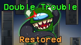 Double Trouble Restored (Vs Impostor V5: Restored)