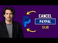 How To Cancel A PayPal Subscription (QUICKLY)
