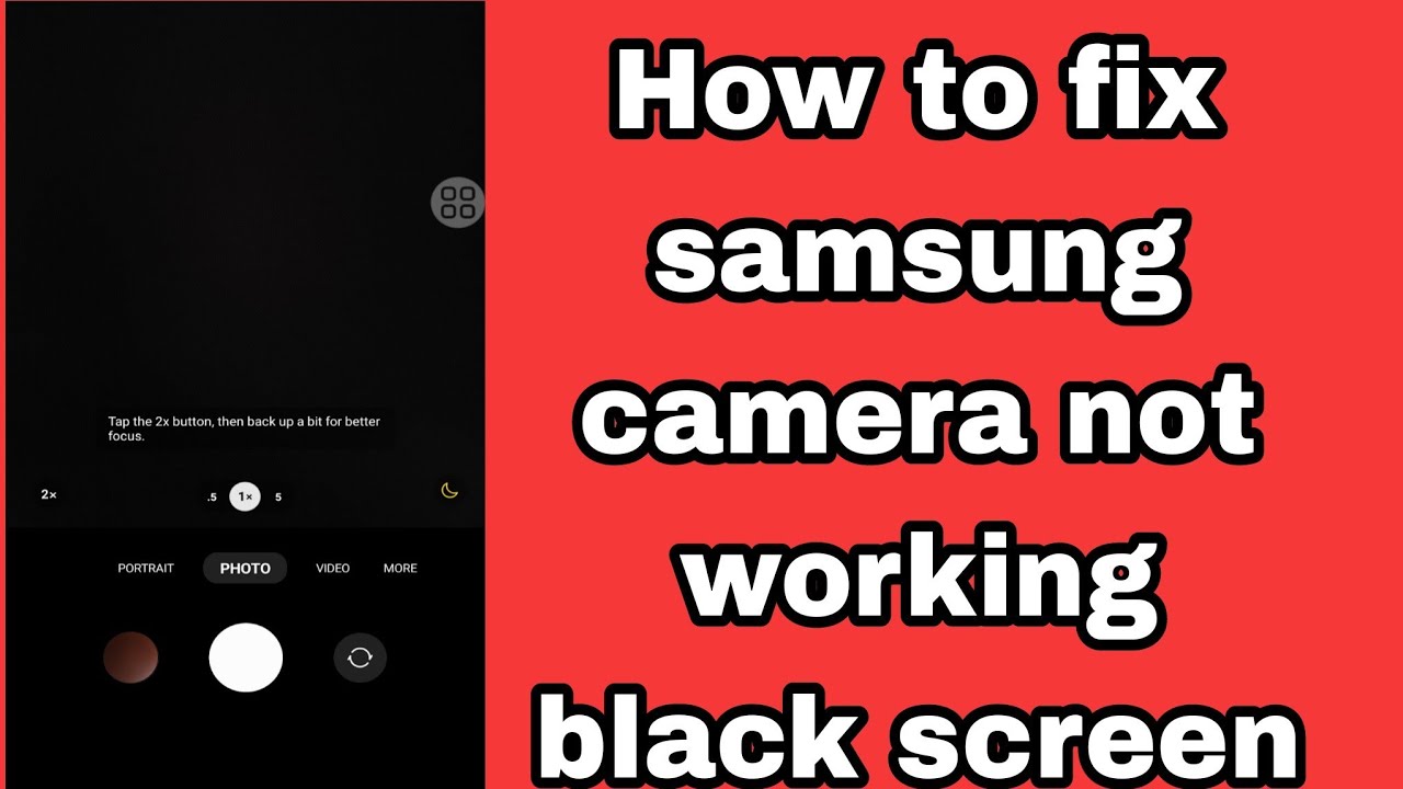 How to fix samsung galaxy camera not working black screen problem 2025 | camera black screen