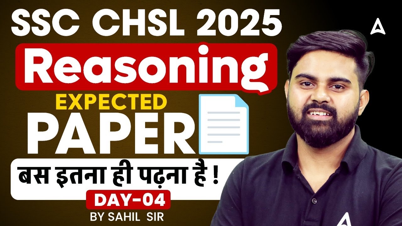SSC CHSL Reasoning Classes 2025 | SSC CHSL Reasoning Expected Paper #4 ...