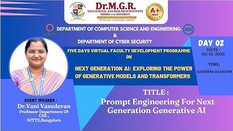 FDP Day-2 | Next-Generation AI Models | Dr.Vani Vasudevan, Prof, NITTE, Bangalore |02-12-25 | 2.00PM