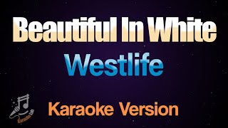 Beautiful In White - Westlife | Karaoke Version with lyrics | Karaoke Lab