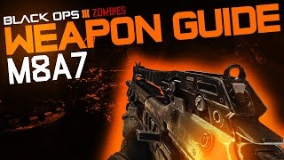M8A7 - Black Ops 3 Zombies Weapon Guide Ep. 7