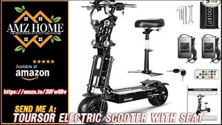 Overview Toursor Electric Scooter with Seat for Adults,60V/72V 10KW Dual Front/Rear Power, Amazon