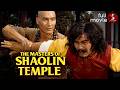 The Masters Of Shaolin Temple 1978 Full Martial Arts Movie 