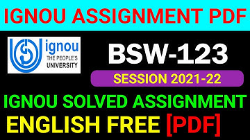 BSW-123 Solved Assignment 2021-22 in English, BSW 123 Solved Assignment 2022, BSW 123 Assignment
