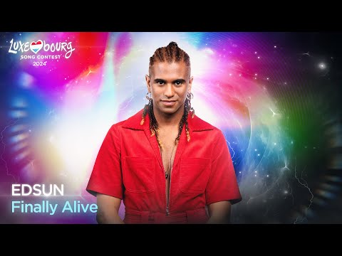 EDSUN - Finally Alive (Luxembourg Song Contest)