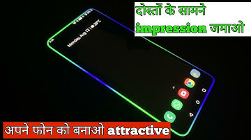 Edge Lighting effect for Notifications flround Notch/Screen for any Android smartphone(