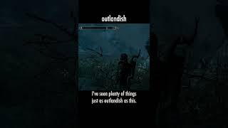outlandish — The Elder Scrolls V: Skyrim dialogue scene