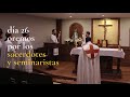 Día 26 - Oremos por los seminaristas Fernando Francisco Santos y Alex Lopez