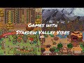 Cozy games with stardew valley like pixel art style