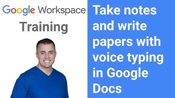 Take notes & write papers with voice typing in Google Docs #63